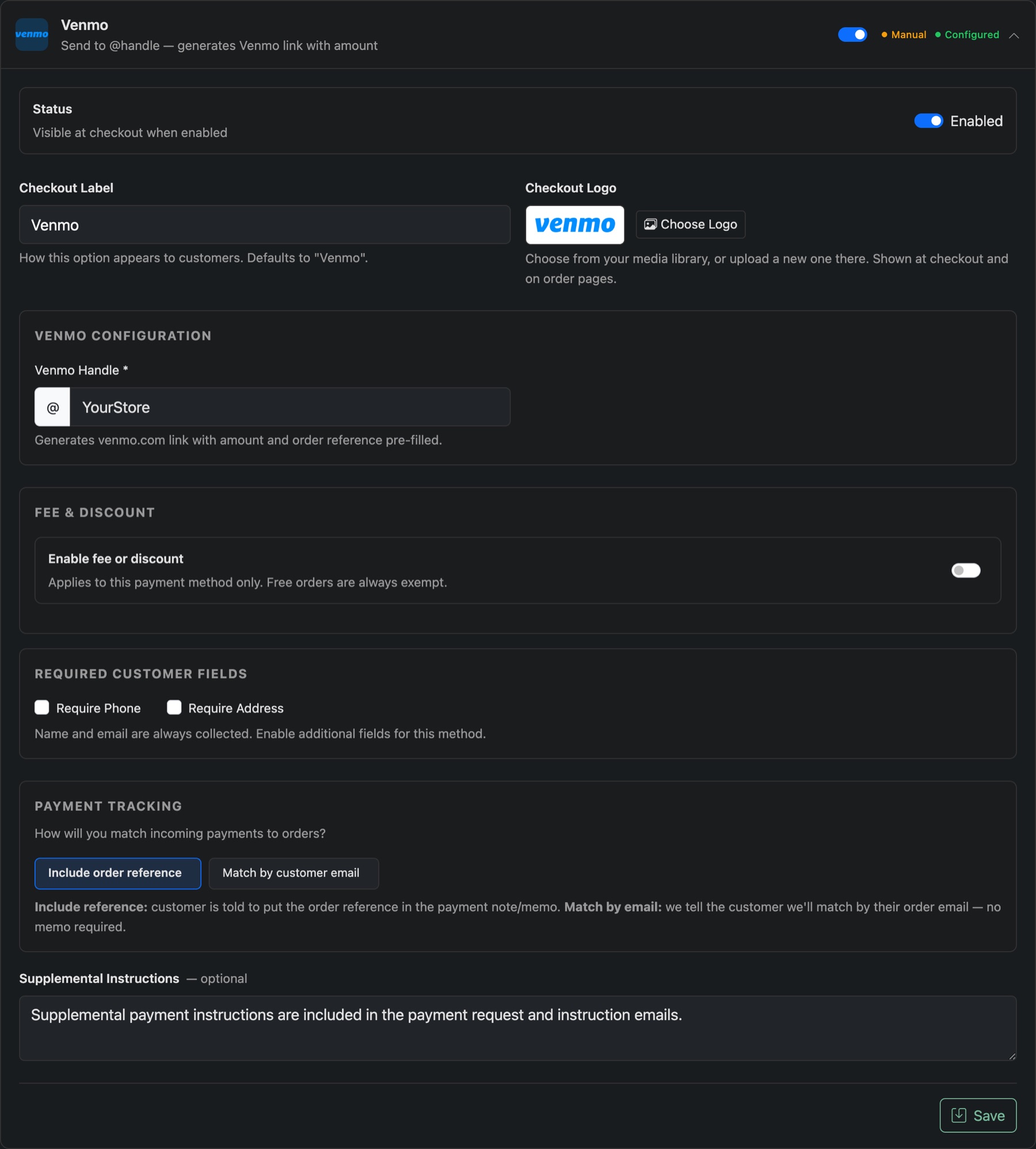 A manual method: checkout label, handle, fee or discount, extra customer fields and payment tracking