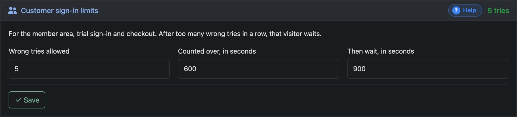 Customer sign-in limits: wrong tries allowed, counted over, then wait